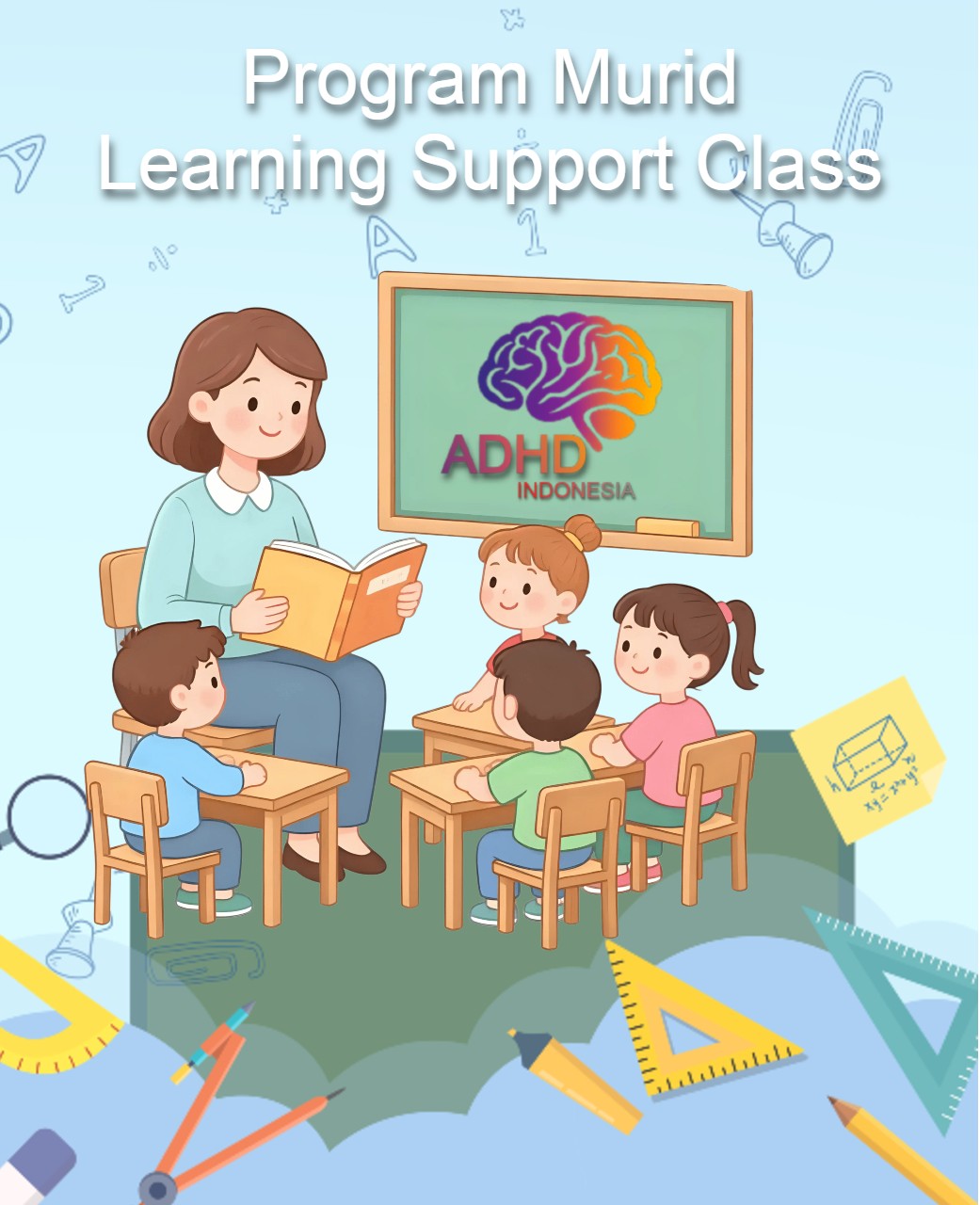 Program ADHD Indonesia Provinsi Sumatera Barat Kelas Pendampingan Belajar (Learning Support Class)
